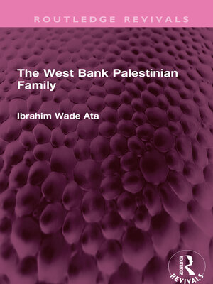 cover image of The West Bank Palestinian Family